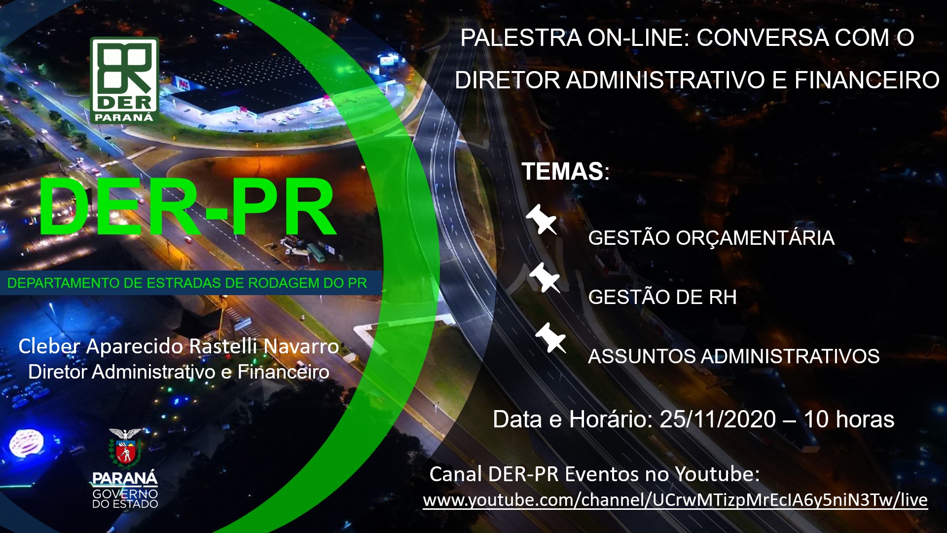 Live com Diretor Administrativo e Financeiro vai tratar de orçamento e pessoal